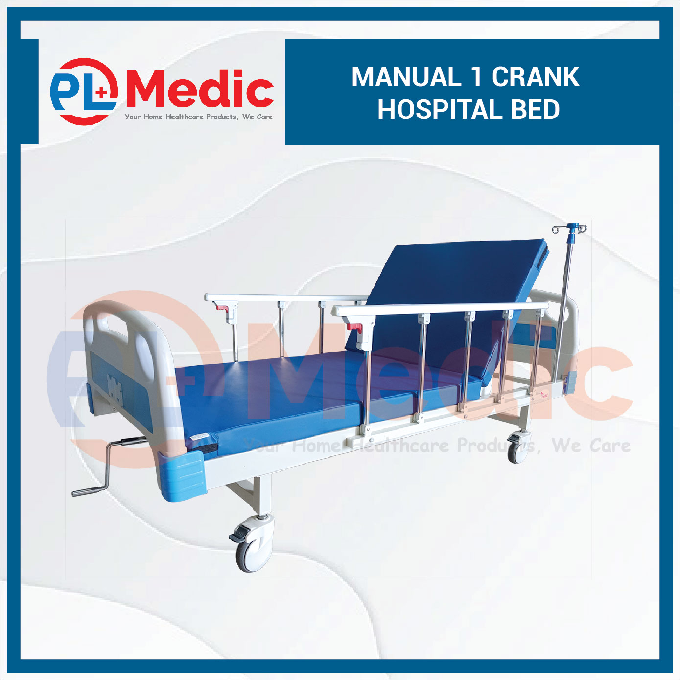 MANUAL 1 CRANK MEDICAL CARE HOSPITAL BED - PL Science Medic